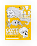 Hair Today Gone Tomorrow Safety Poster by Tobias Berblinger