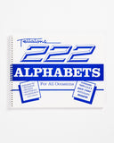 222 Alphabets for All Occasions by Lonnie Tettaton
