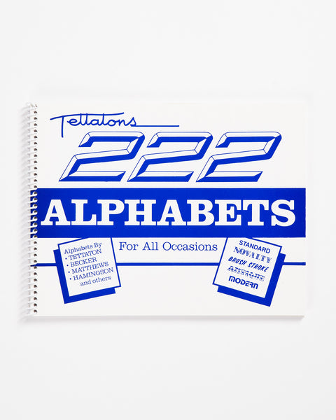 222 Alphabets for All Occasions by Lonnie Tettaton