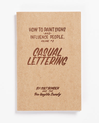 Volume 3: Script Lettering by Colt Bowden