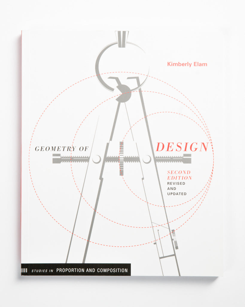 Geometry of Design: Studies in Proportion and Composition 2nd Edition