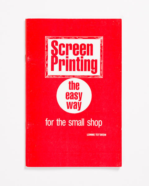 Screen Printing by Lonnie Tettaton